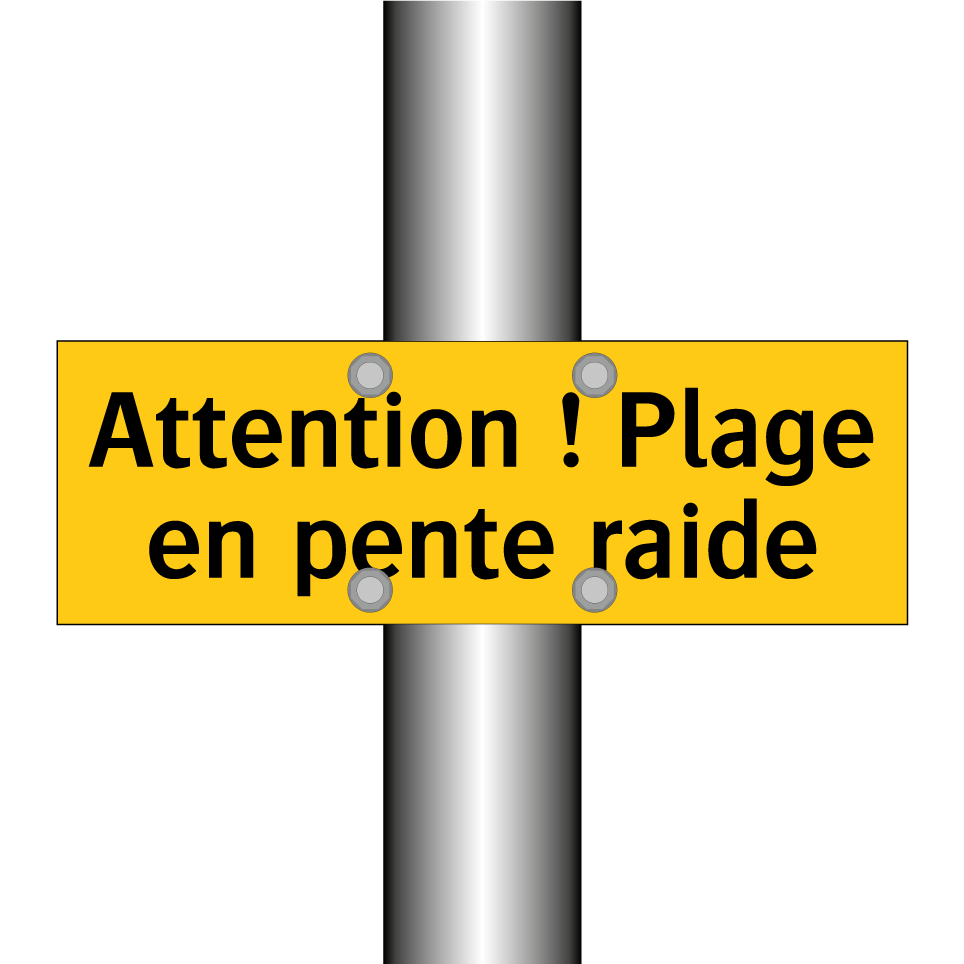 Attention ! Plage en pente raide