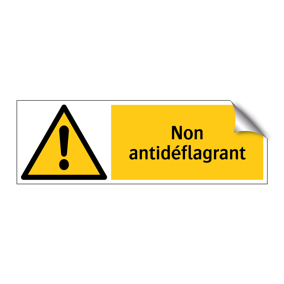 Non antidéflagrant