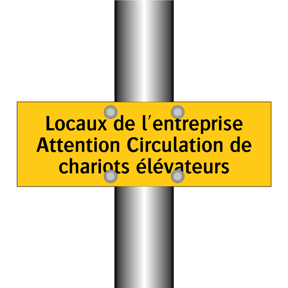 Locaux de l'entreprise Attention Circulation de chariots élévateurs