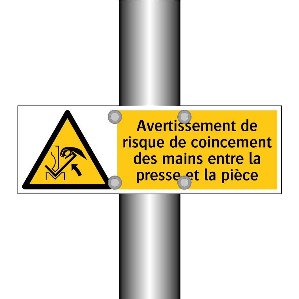 Avertissement de risque de coincement des mains entre la presse et la pièce
